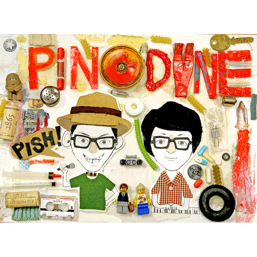 Pinodyne – Pish!