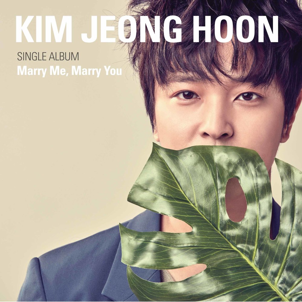 Kim Jeong Hoon – Marry Me, Marry You – EP