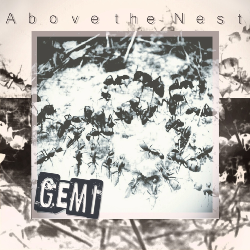 GEMI – Above the Nest – EP