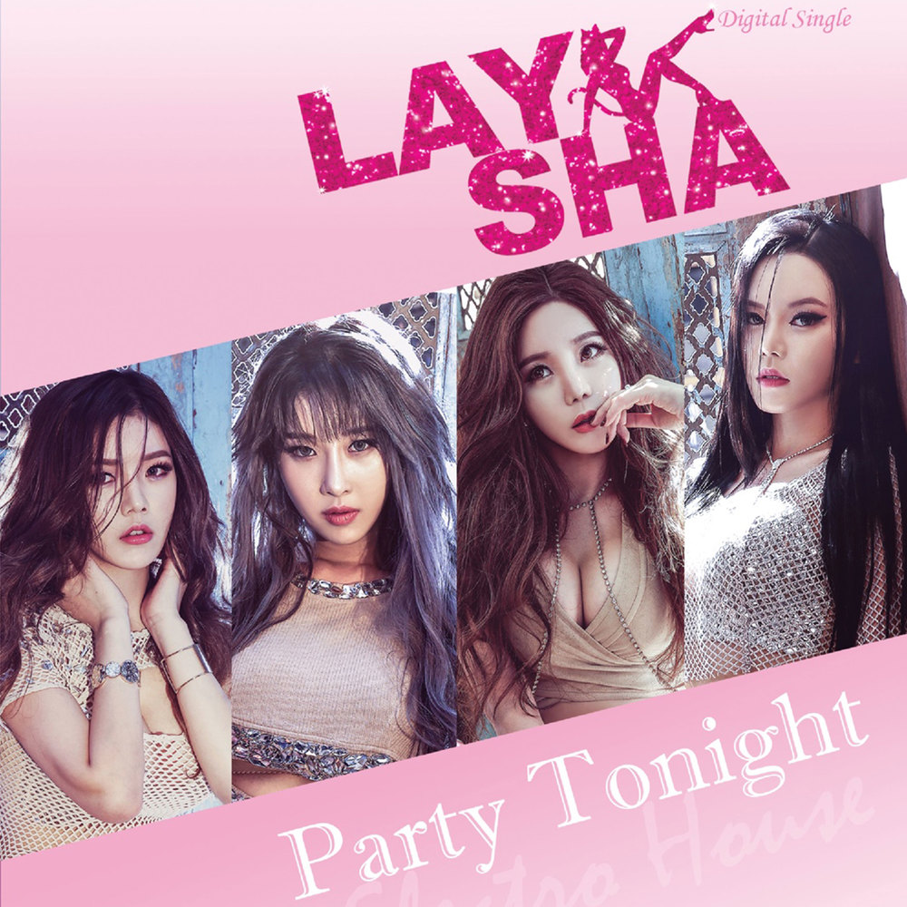 LAYSHA – Party Tonight – Single