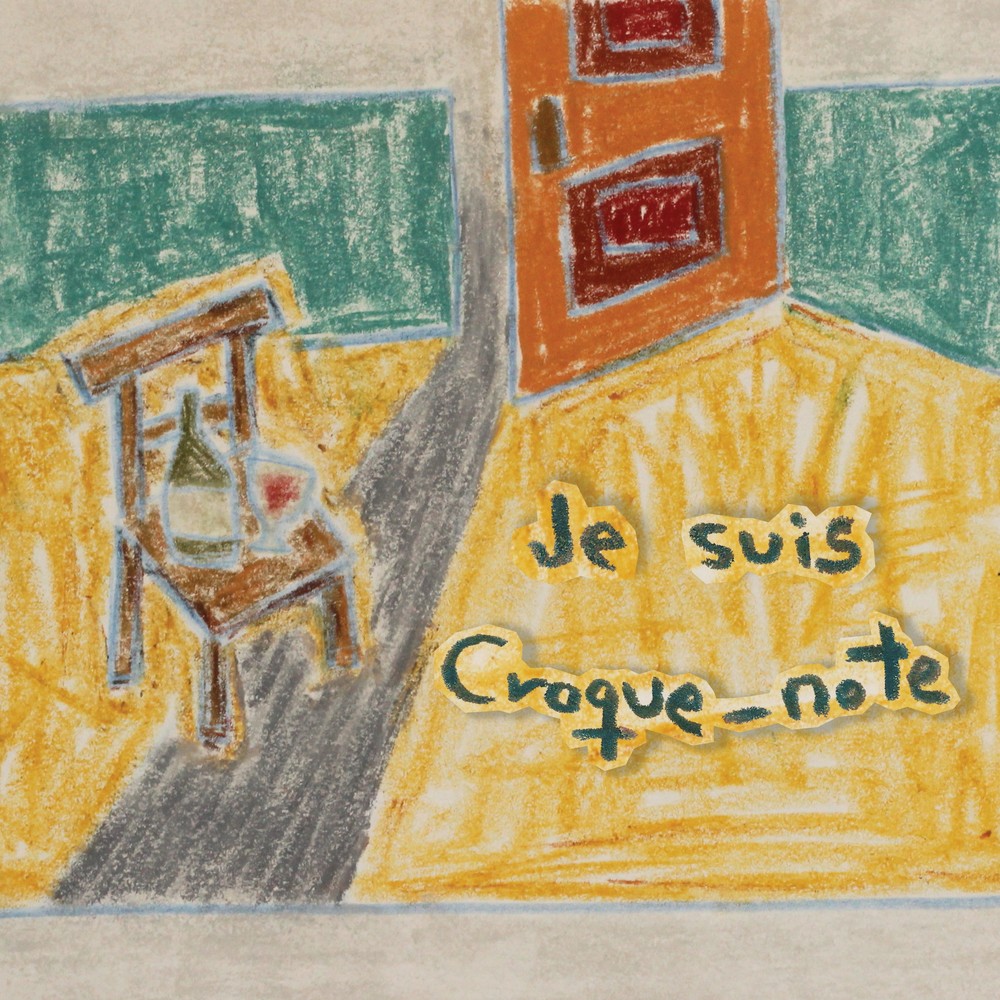 Croque-note – Je Suis Croque-note