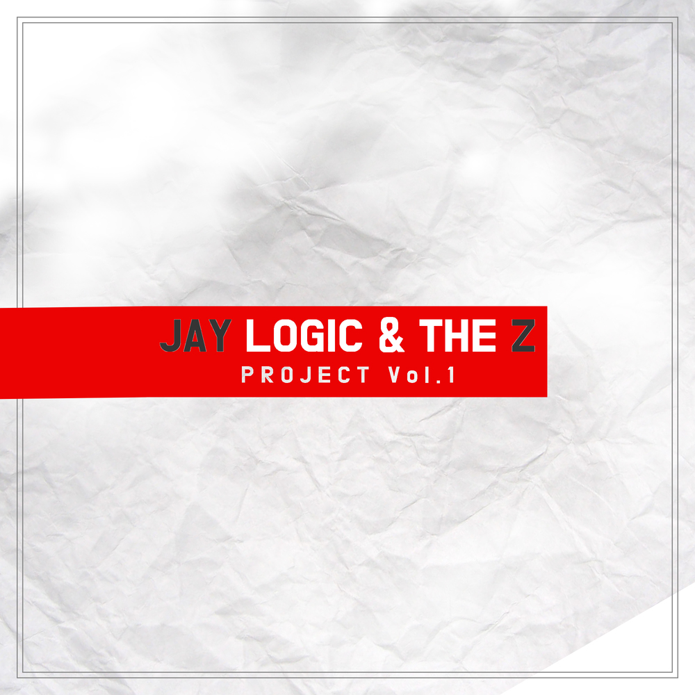 The Z & Jay Logic – JAYlogic & the Z Project, Vol. 1 – EP