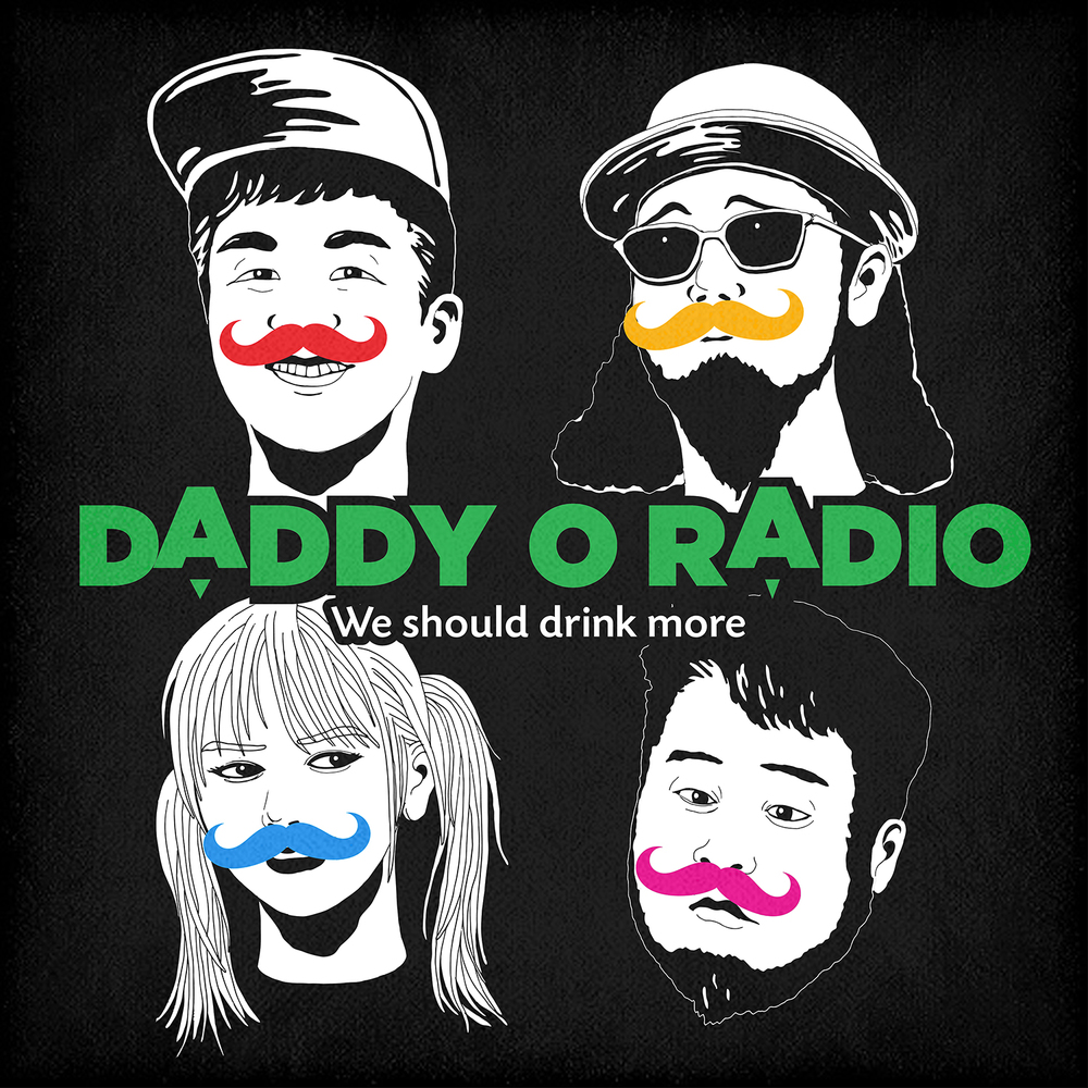 Daddy O Radio – We Should Drink More – EP