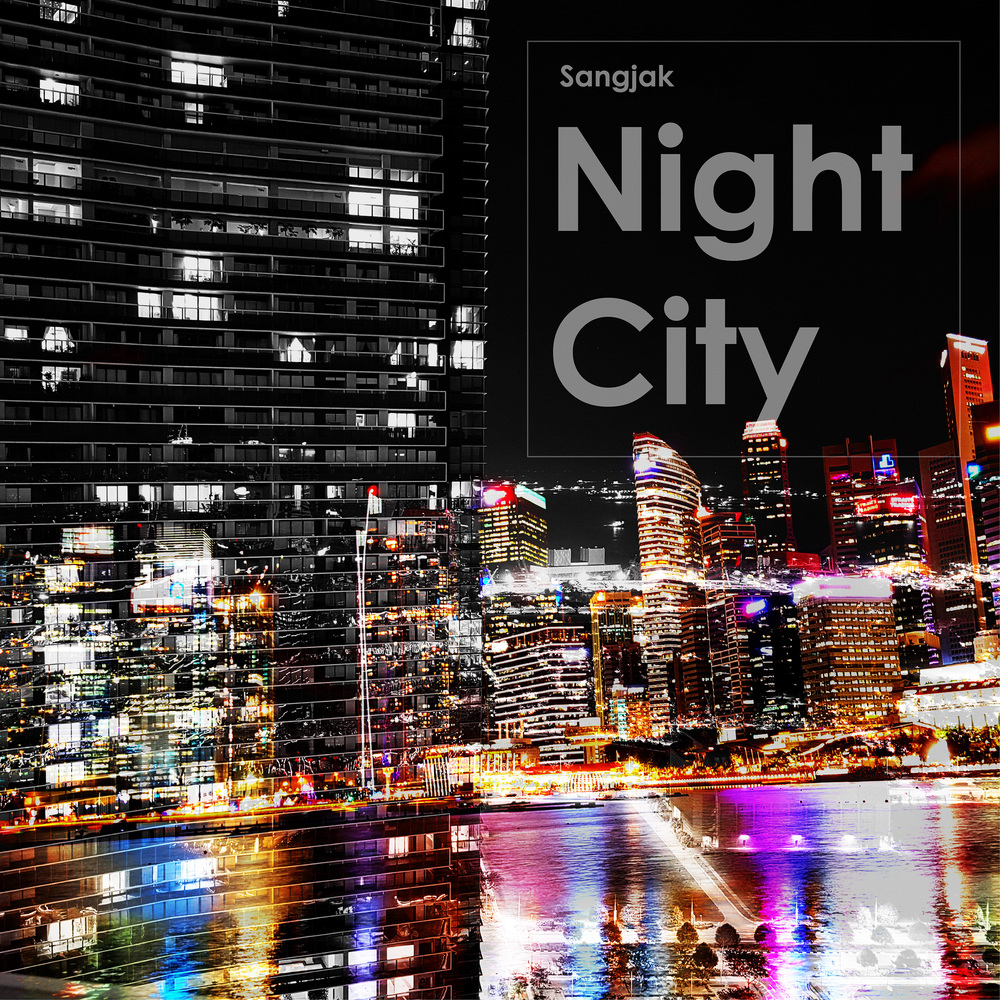 SANGJAK – Night City – EP