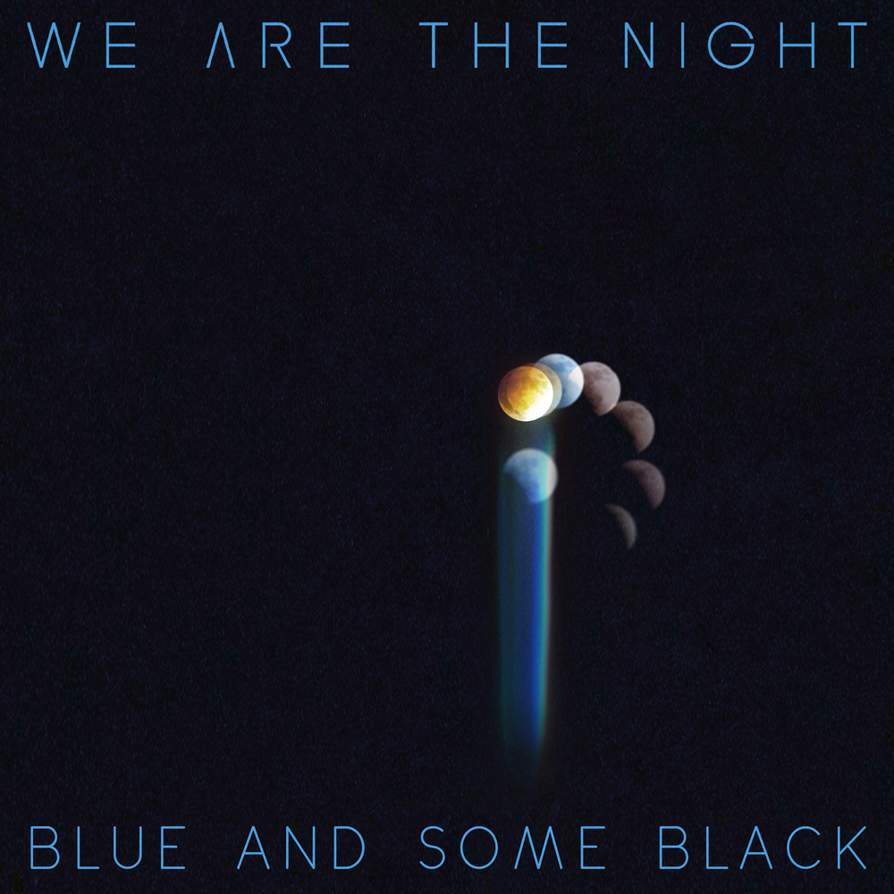 Fw: [情報] WE ARE THE NIGHT 精選輯 BLUE AND SOME BLACK