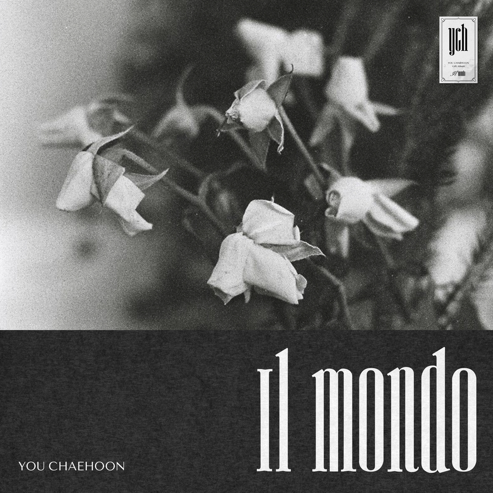 You Chae Hoon – Il Mondo – Single