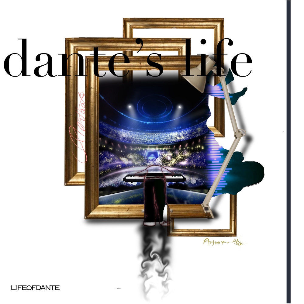 Dante – Dante’s Life – EP