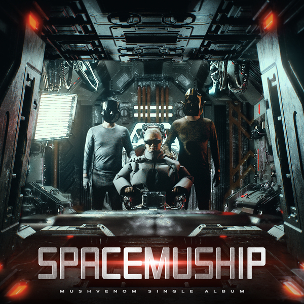 MUSHVENOM – SPACE MUSHIP – Single