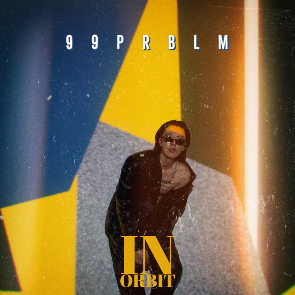 99PRBLM – In Orbit – EP