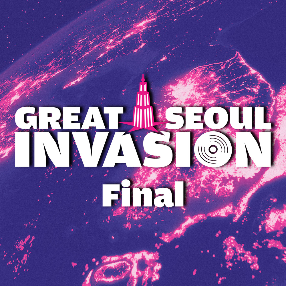 Fw: [情報] GREAT SEOUL INVASION Final