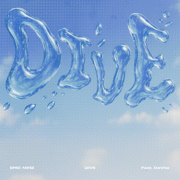 Eric Minz – DIVE – Single