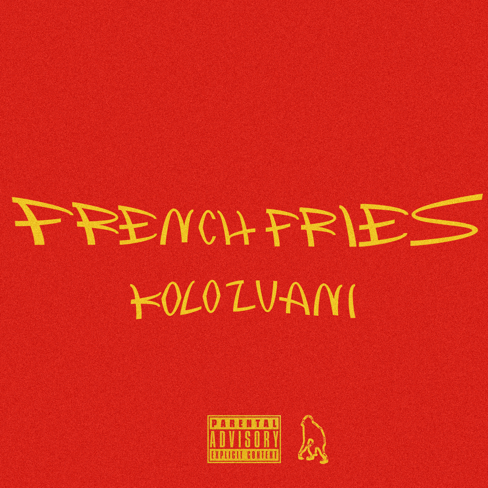 KOLO ZUANI – French Fries – EP