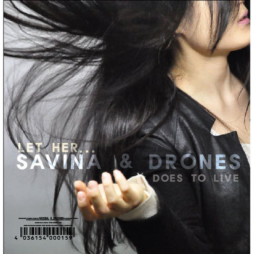Savina & Drones – Does To Live – EP