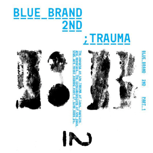 Various Artists – Blue Brand 2집 – Trauma Part.1