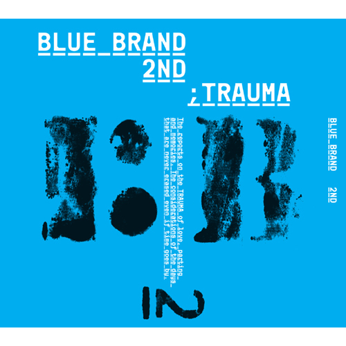 Various Artists – Blue Brand Vol. 2 Part 2 – TRAUMA