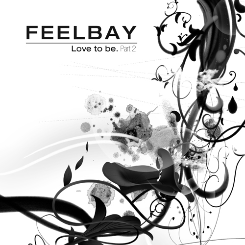 FEELBAY – Love To Be. Part 2 – EP