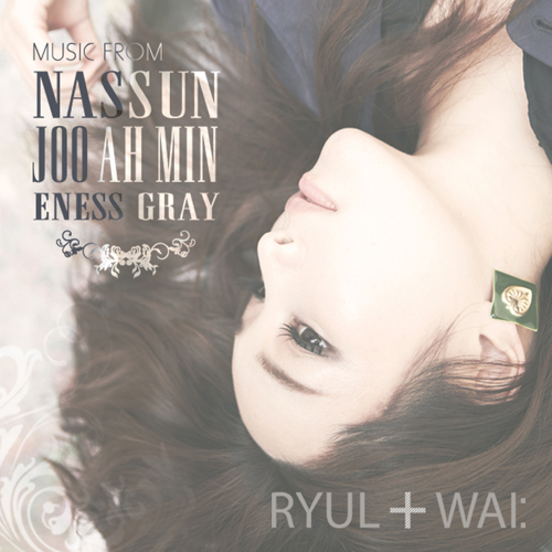 Ryul – Ryul + Wai: