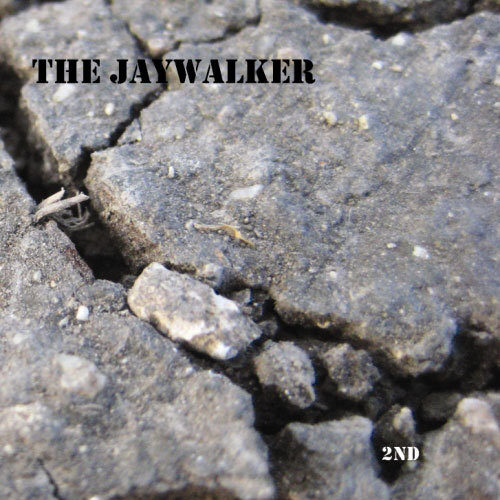 The Jaywalker – 2nd