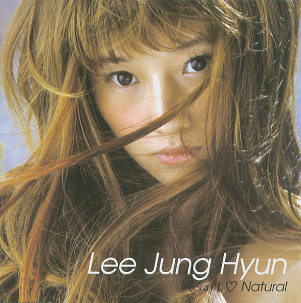 Lee Jung Hyun – I Love Natural