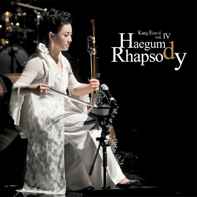 Kang Eun Il – Haegum Rhapsody