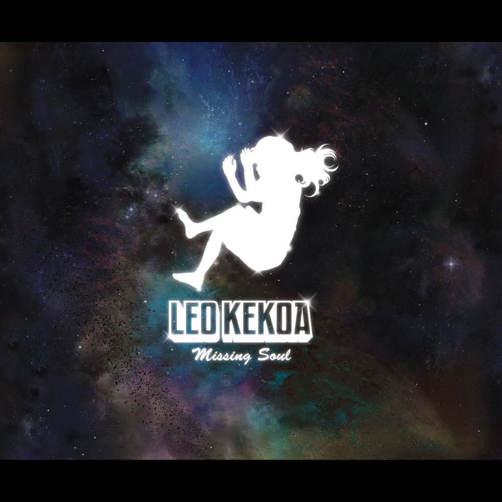 Leo Kekoa – Missing SouL