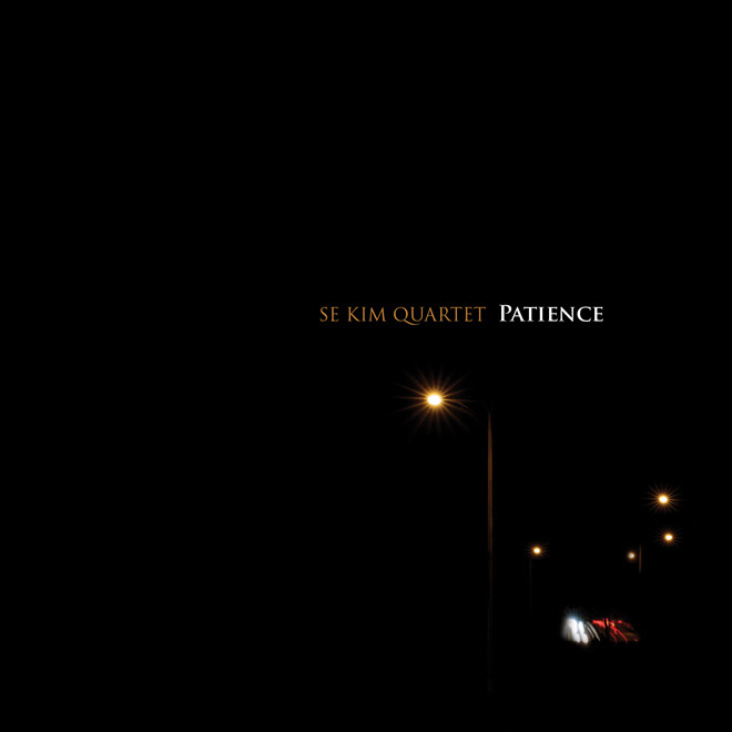 SE KIM – Patience