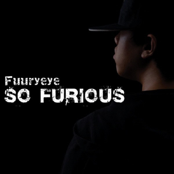FWRYEYE – So Furious