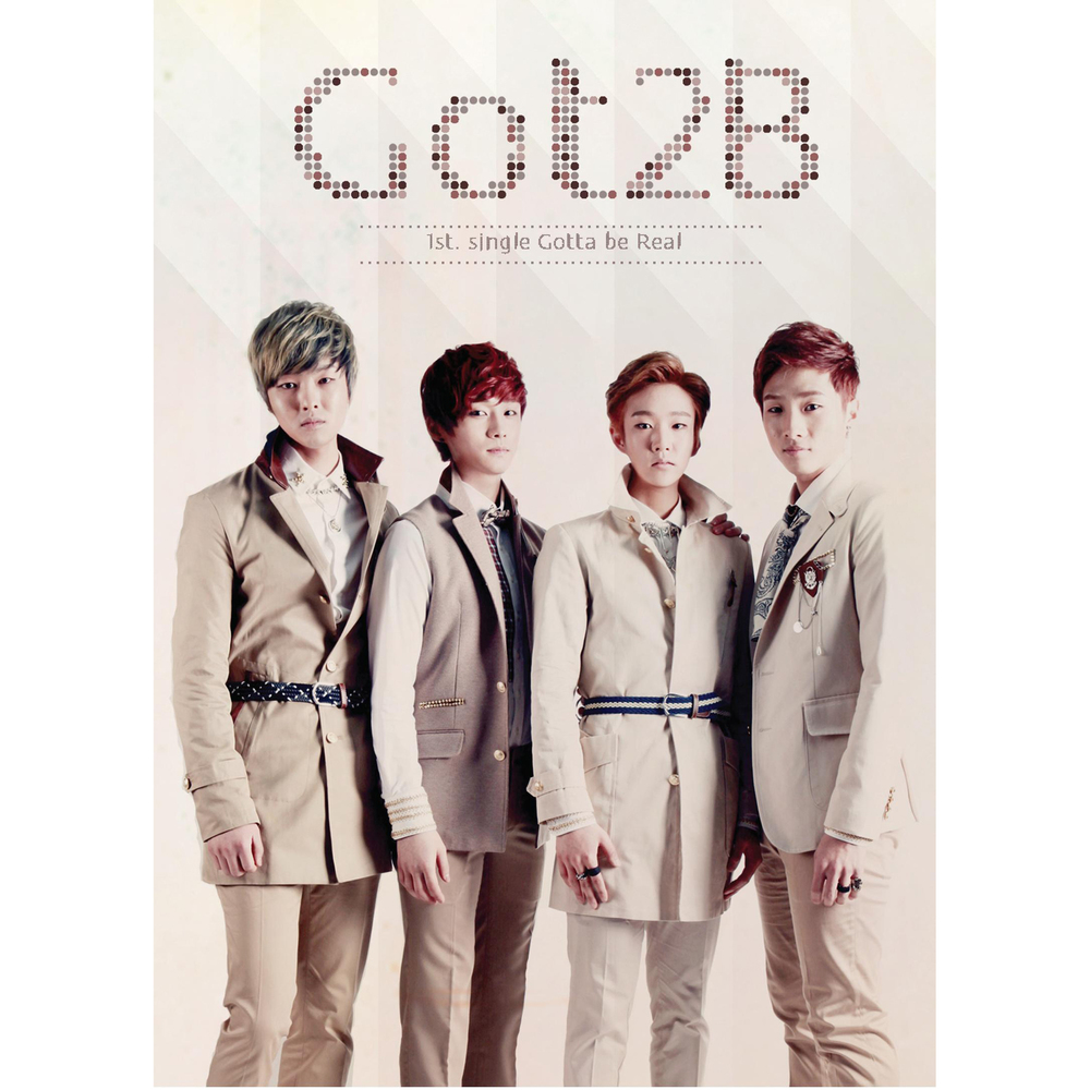 Got2B – Gotta Be Real – EP