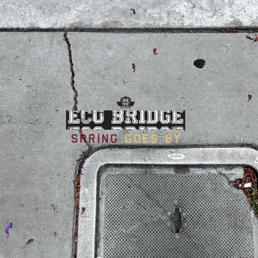 Eco Bridge – Spring Goes By – EP
