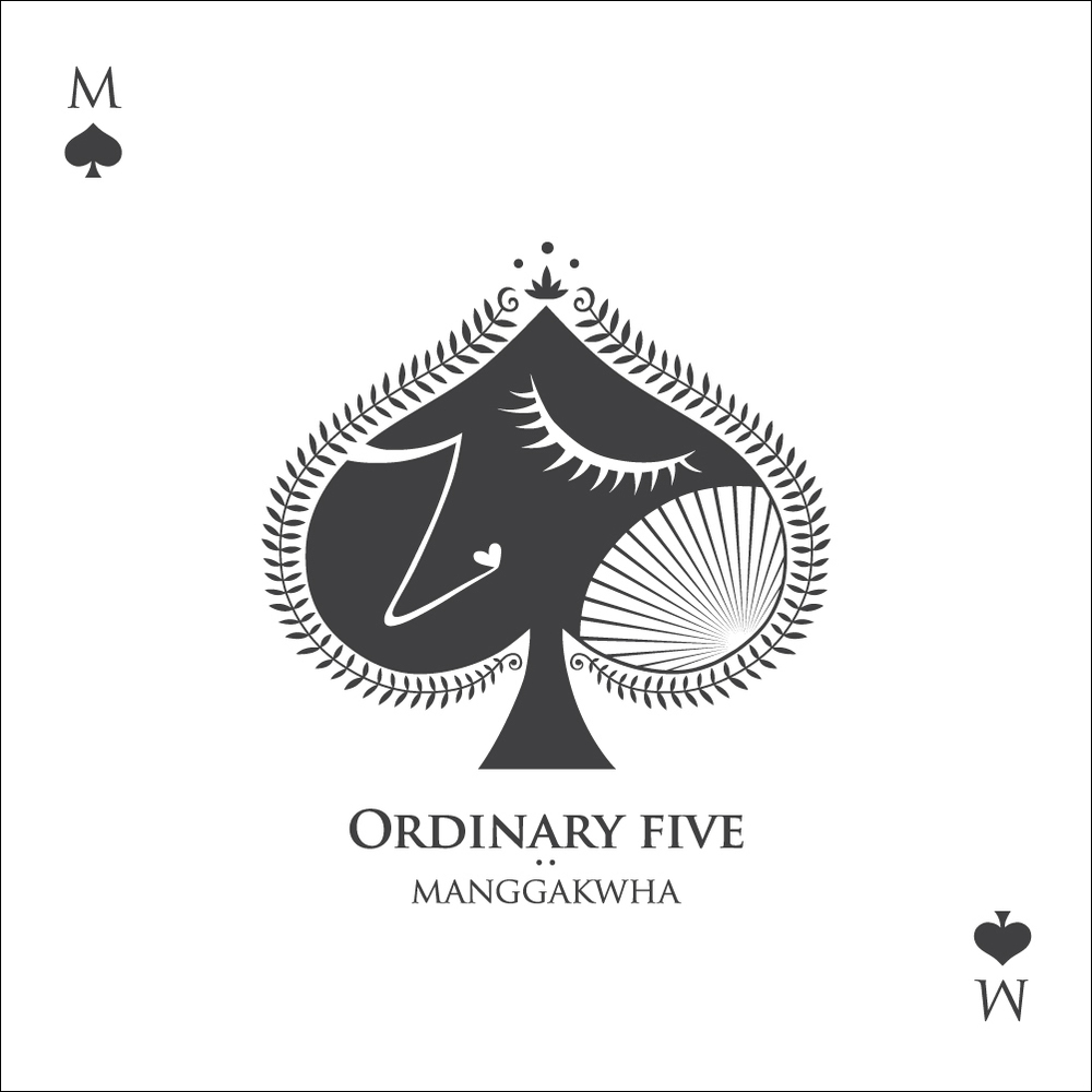 Manggakwha – Ordinary Five