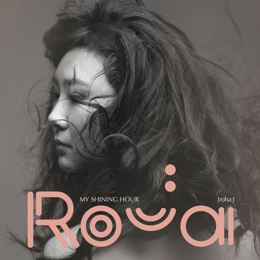 Roja – My Shining Hour