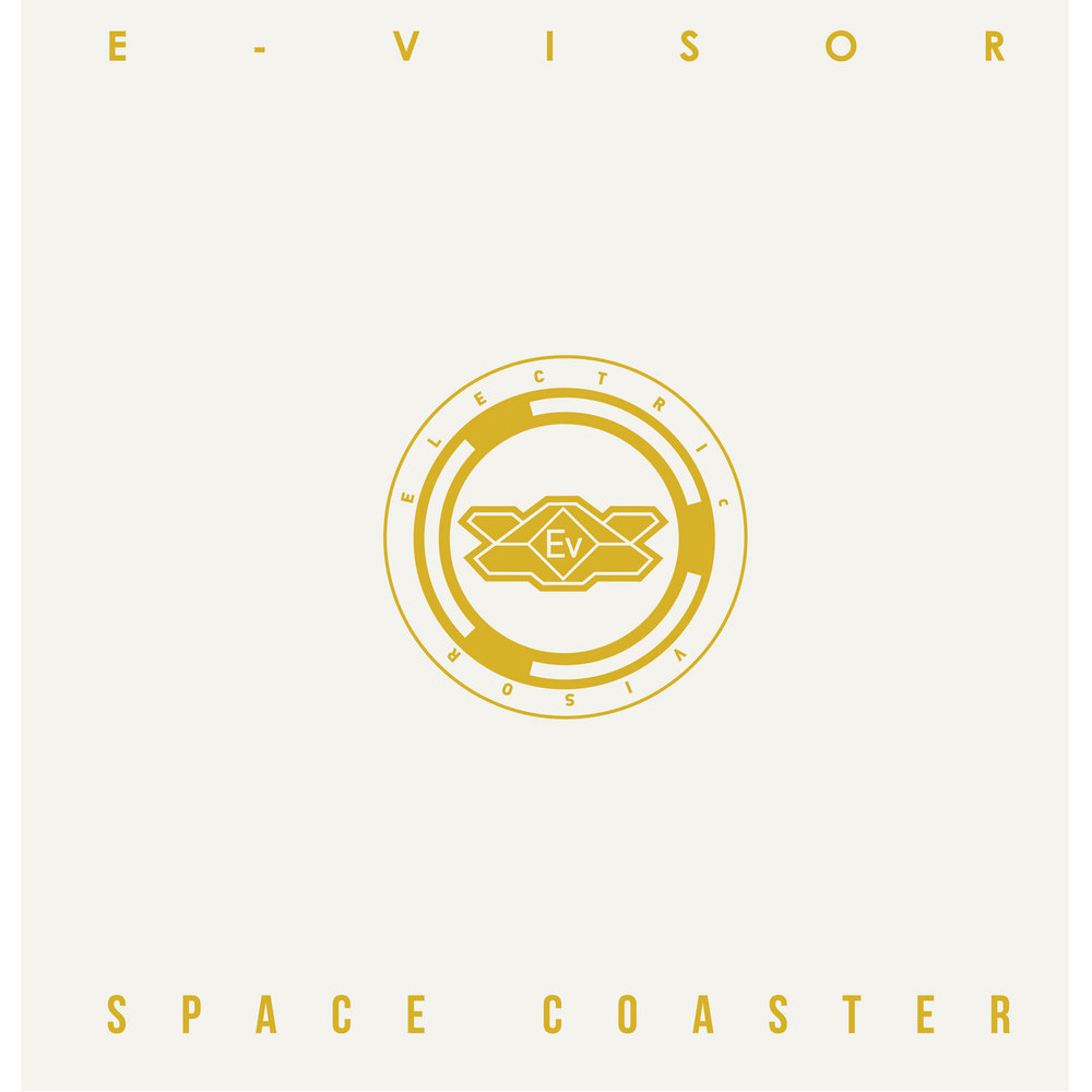 E-Visor – Space Coaster – EP