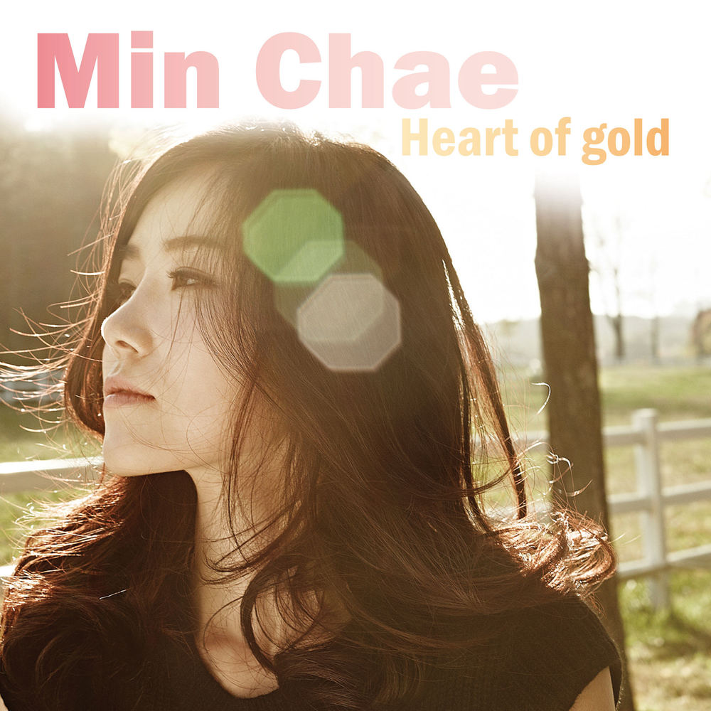 Min Chae – Heart Of Gold – EP