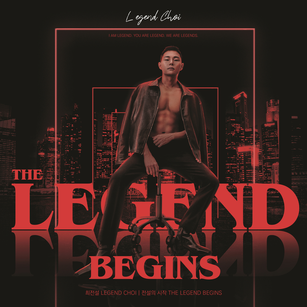 Legend Choi – The Legend Begins : 전설의 시작