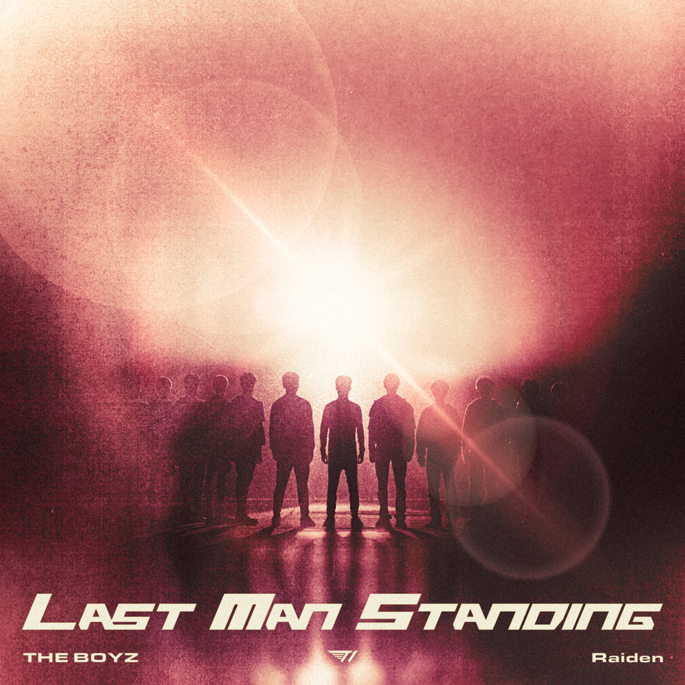 Raiden, THE BOYZ – Last Man Standing – Single