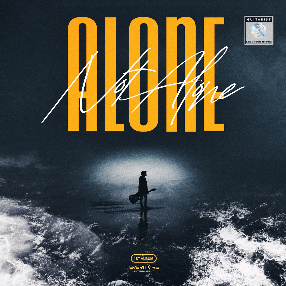 LEE GHEUN HYUNG – Alone..Not Alone