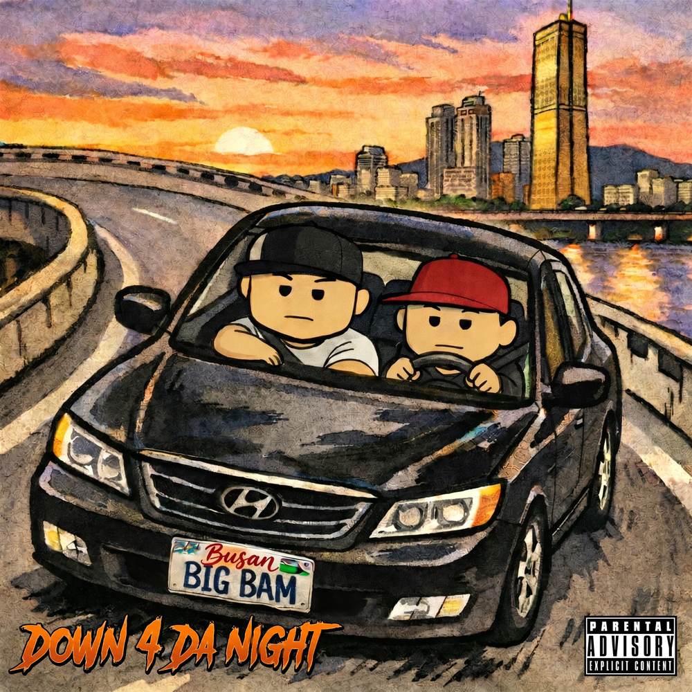 BIG WILL , Bam Bam HaveaNiceDream – Down 4 Da Night – EP