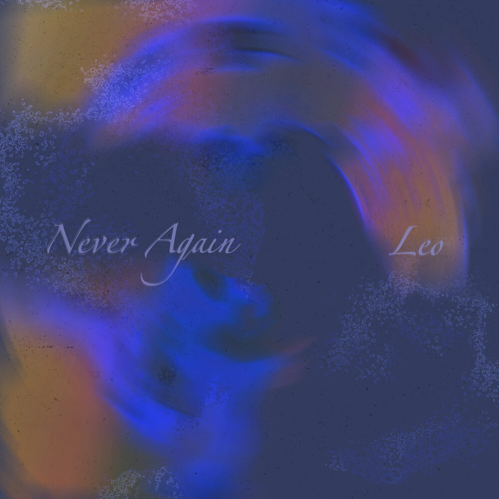 LEO – Never Again – Single