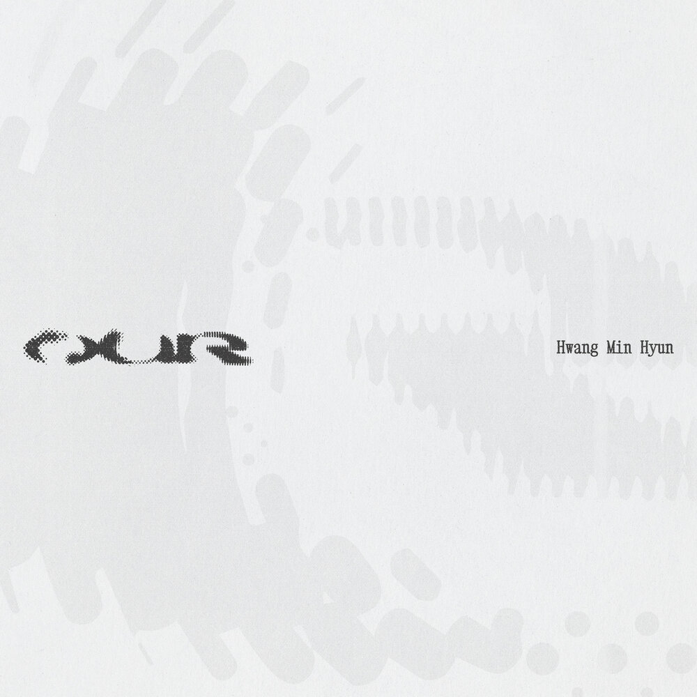 HWANG MIN HYUN – OUR – Single