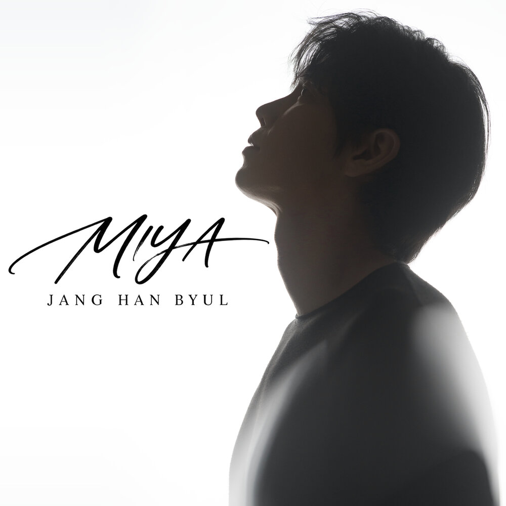 JANG HAN BYUL – Miya – Single