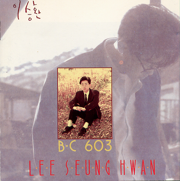 Lee Seung Hwan – B.C 603