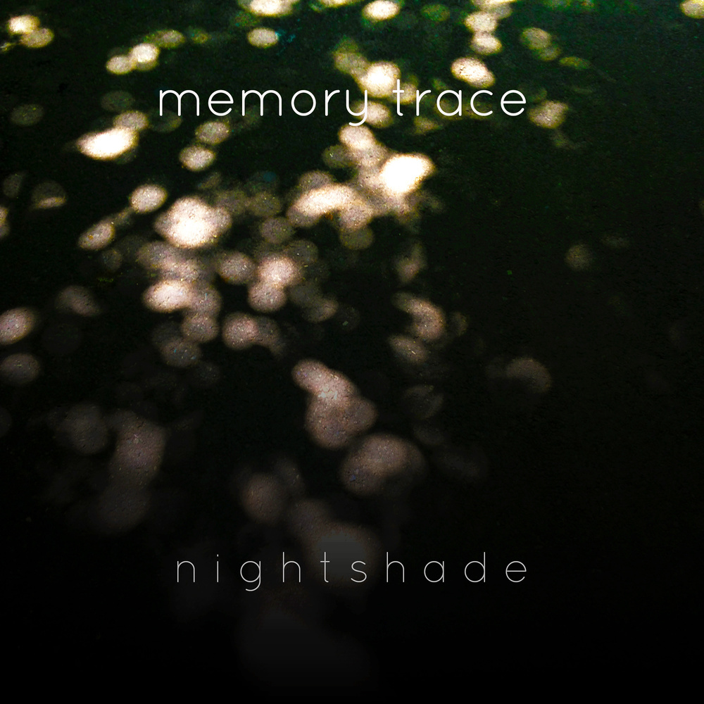 Nightshade – Memory Trace – EP