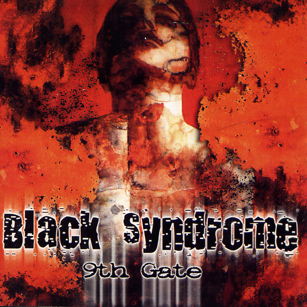 Black Syndrome – 9th Gate