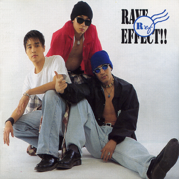 R.ef – Rave Effect!!