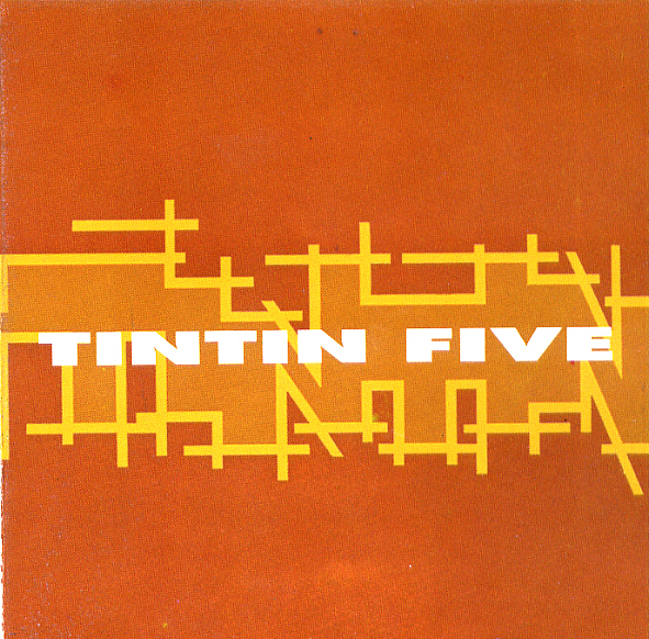 Tin Tin Five – Here We Go