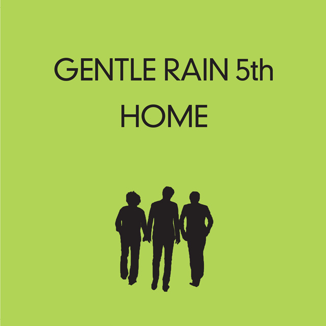 Gentle Rain – Home