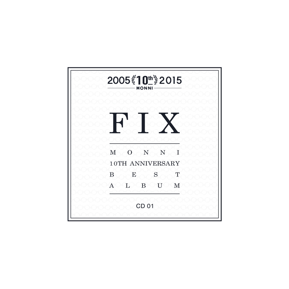 Monni – ‘FIX’ Monni 10th Anniversary Best Album CD1