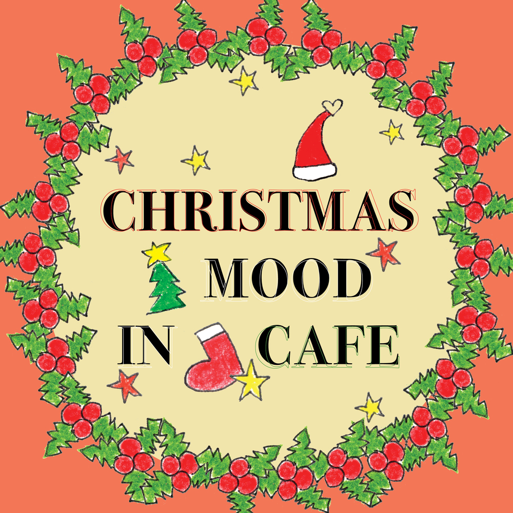 Various Artists – Christmas Mood In Cafe
