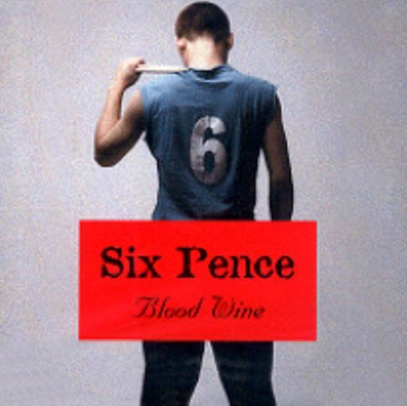 Six-Pence – Blood Wine