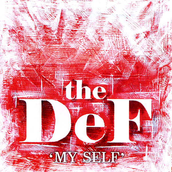 theDeF – My Self – EP